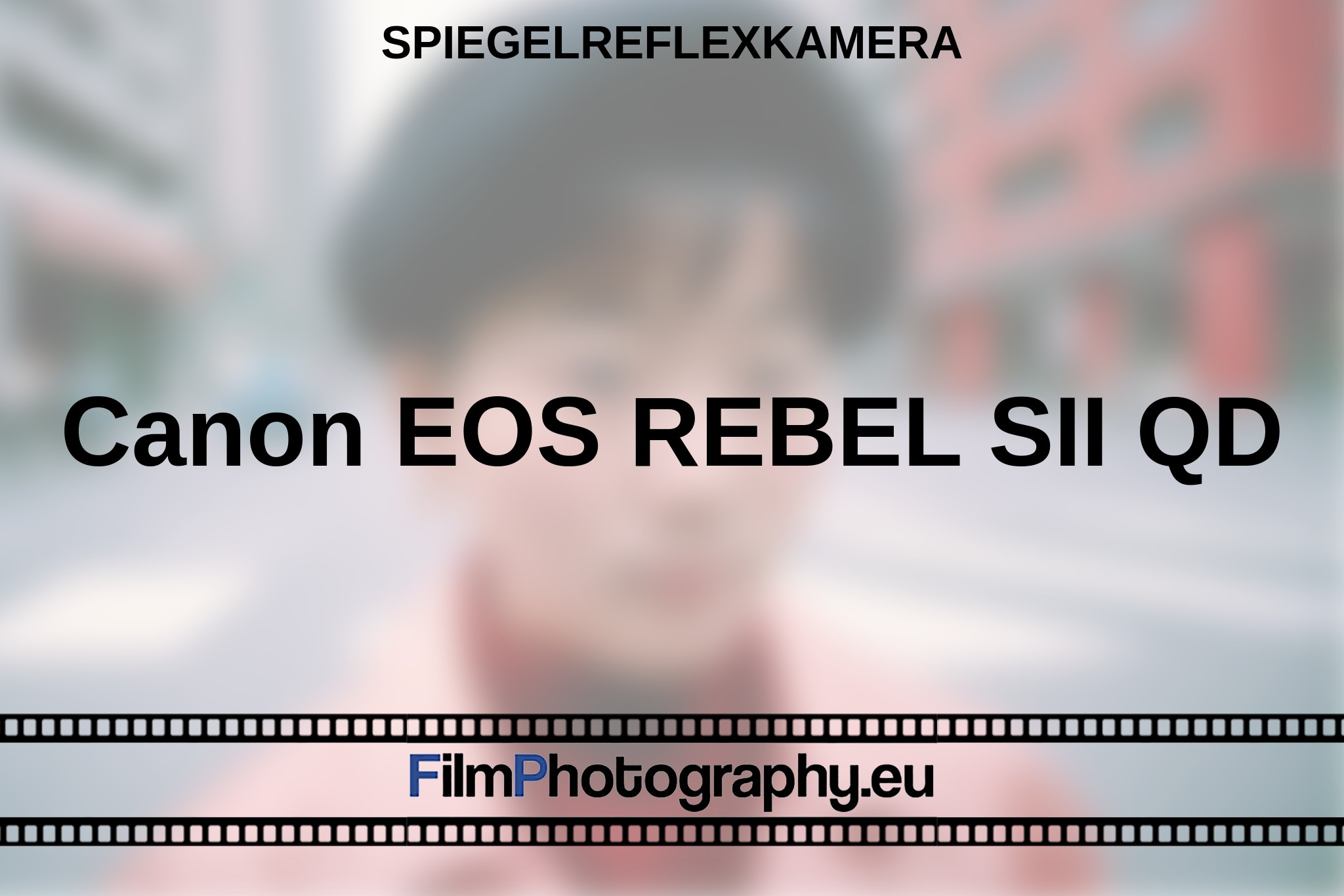 canon-eos-rebel-sii-qd-spiegelreflexkamera-bnv.jpg